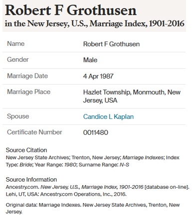 Robert Grothusen marriage to Candice Kaplan 1987